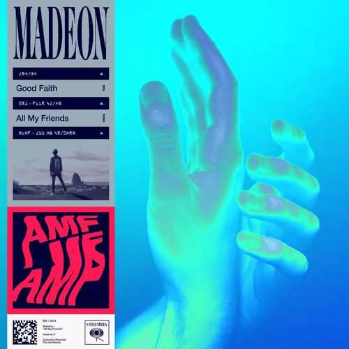 Madeon - All My Friends